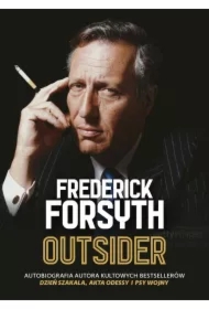Outsider. Autobiografia autora kultowych bestsellerów Dzień szakala, Akta Odessy i Psy wojny