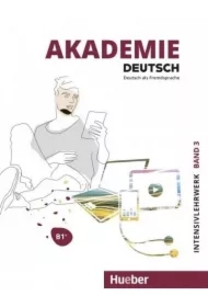 Akademie Deutsch B1+. Kurs intensywny z nagraniami online. Tom 3
