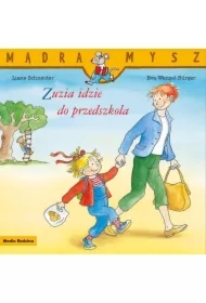 Mądra mysz - Zuzia. Zuzia idzie do przedszkola