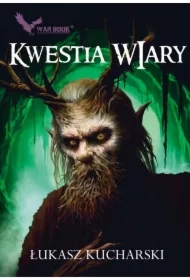 Kwestia wiary. Cykl Halworyjski. Tom 2