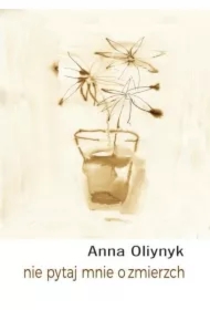 Nie pytaj mnie o zmierzch