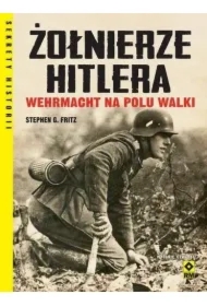 Żołnierze Hitlera Wehrmacht na polu walki w.4