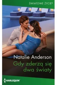 Gdy zderzą się dwa światy