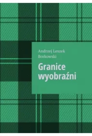 Granice wyobraźni