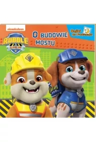 Rubble and Crew. Bajki do poduszki. O budowie mostu