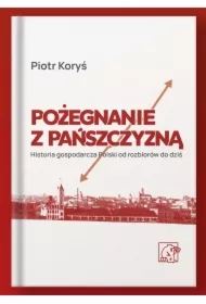 Pożegnanie z pańszczyzną
