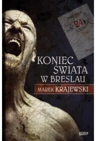 Koniec świata w Breslau. Eberhard Mock. Tom 2