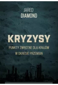 Kryzysy. Punkty zwrotne dla krajów w okresie przemian