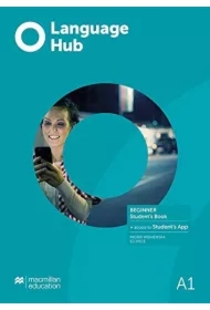 Language Hub Beginner A1. Książka ucznia z wersją cyfrową + kod do Student's App