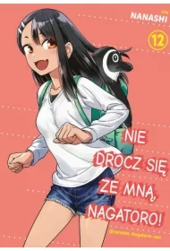 Nie drocz się ze mną, Nagatoro! Tom 12