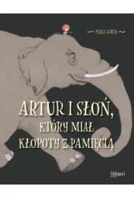 Artur i słoń, który miał kłopoty z pamięcią