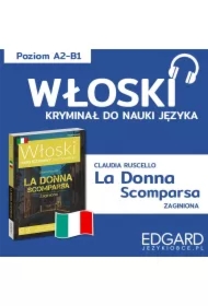 La donna scomparsa / Zaginiona. Włoski kryminał językowy