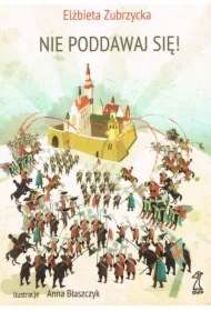 Nie poddawaj się!