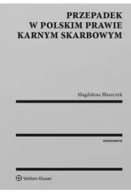 Przepadek w poslkim prawie karnym skarbowym