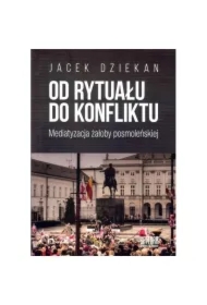 Od rytuału do konfliktu