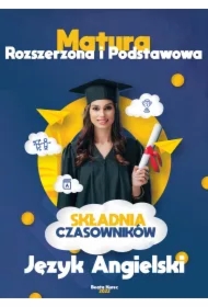 Matura rozszerzona i podstawowa, składnia czasowników język angielski.