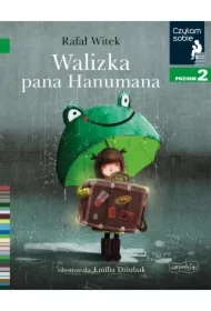 Walizka pana Hanumana. Czytam sobie. Poziom 2