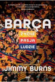 Barca. Życie, pasja, ludzie. Wydanie III