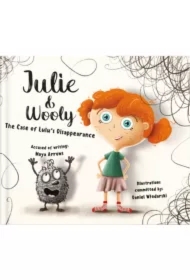 Julie and Wooly. The Case of Lulu'Disappearance