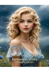 Złotowłosy sfinks. Powieść sensacyjna