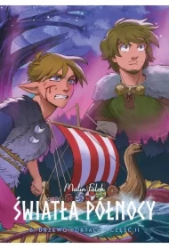 Drzewo portalu. Część 2. Światła Północy. Tom 6