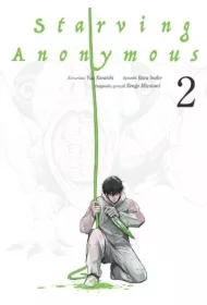 Starving Anonymous. Tom 2
