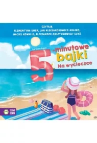 5-minutowe bajki. Na wycieczce