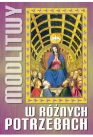 Modlitwy w różnych potrzebach