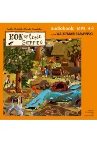 Rok w lesie. Sierpień