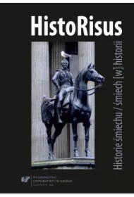 HistoRisus. Historie śmiechu / śmiech [w] historii