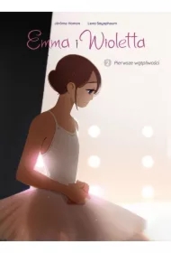Pierwsze wątpliwości. Emma i Wioletta. Tom 2