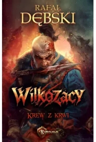 Wilkozacy T.2 Krew z krwi