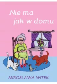 Nie ma jak w domu