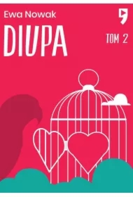 Diupa. Seria miętowa. Tom 2