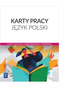 Karty pracy do języka polskiego do liceum i technikum. Zakres podstawowy i rozszerzony