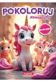 Pokoloruj. Jednorożce z naklejkami