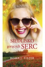 Siedlisko gorących serc