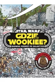 Gdzie Jest Wookiee? Barwna Podróż Po Galaktyce