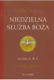 Niedzielna służba Boża na lata A, B, C