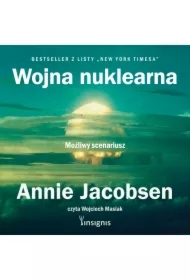 Wojna nuklearna. Możliwy scenariusz