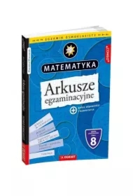 Arkusze egzaminacyjne z matematyki dla 8-klasisty
