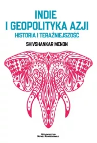 Indie i geopolityka Azji