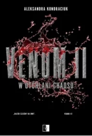 W otchłani chaosu. VENOM. Tom 2. Wydanie specjalne