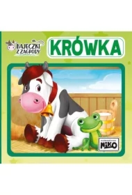 Bajeczki z zagrody. Krówka