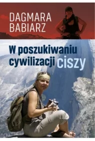 W poszukiwaniu cywilizacji ciszy