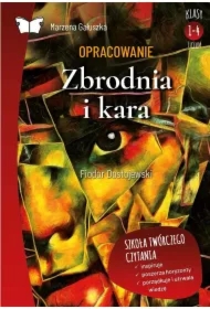 Opracowanie lektury "Zbrodnia i kara" Fiodora Dostojewskiego