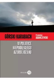 Górski Karabach w polityce niepodległego...