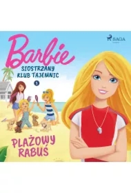 Barbie - Siostrzany klub tajemnic 1 - Plażowy rabuś