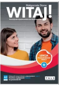 Witaj! Komunikacja w języku polskim dla obcokrajowców. Poziom A2-cz.2. Podręcznik i zeszyt ćwiczeń z