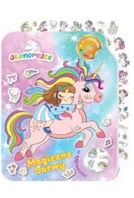 Moje Jednorożce. Kolorowanki naklejanki 2. Magiczne barwy